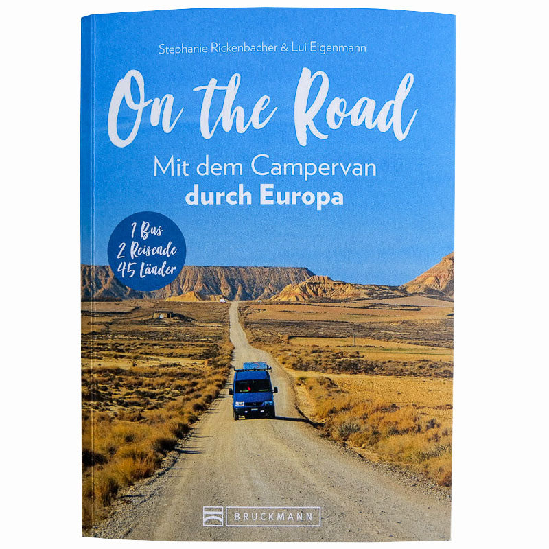 On the Road – mit dem Campervan durch Europa - THE SUNNYSIDE